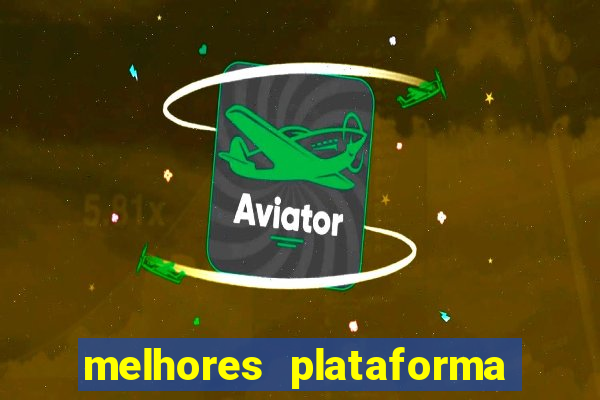 melhores plataforma de jogos para ganhar dinheiro